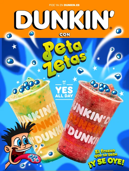 DUNKIN FROZEN CON PETA ZETAS - colaboracion